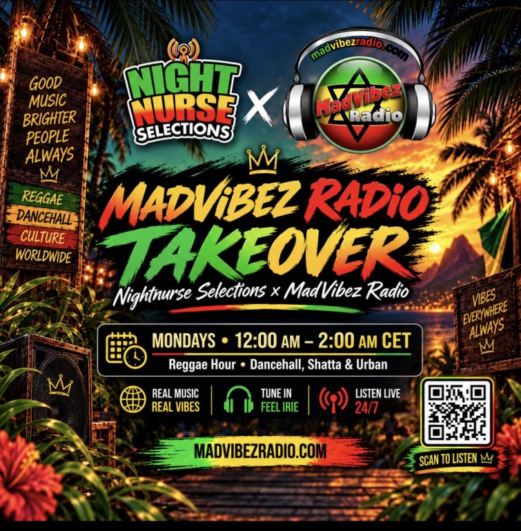 Night Nurse Selections and MadVibez Radio Takeover poster